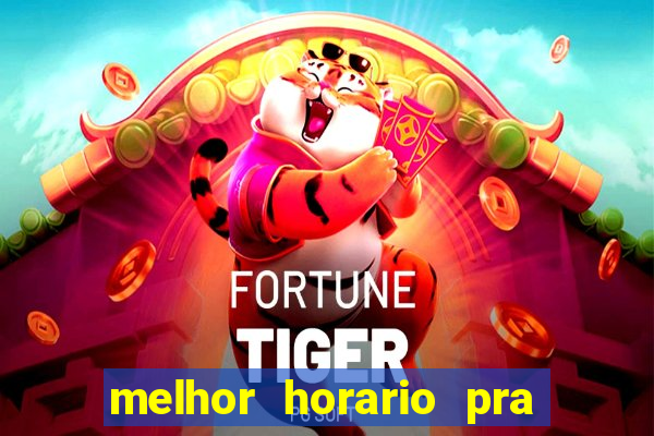 melhor horario pra jogar fortune rabbit